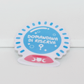 Sticker: Domandina di riserva?