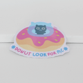 Sticker: Donut look for me