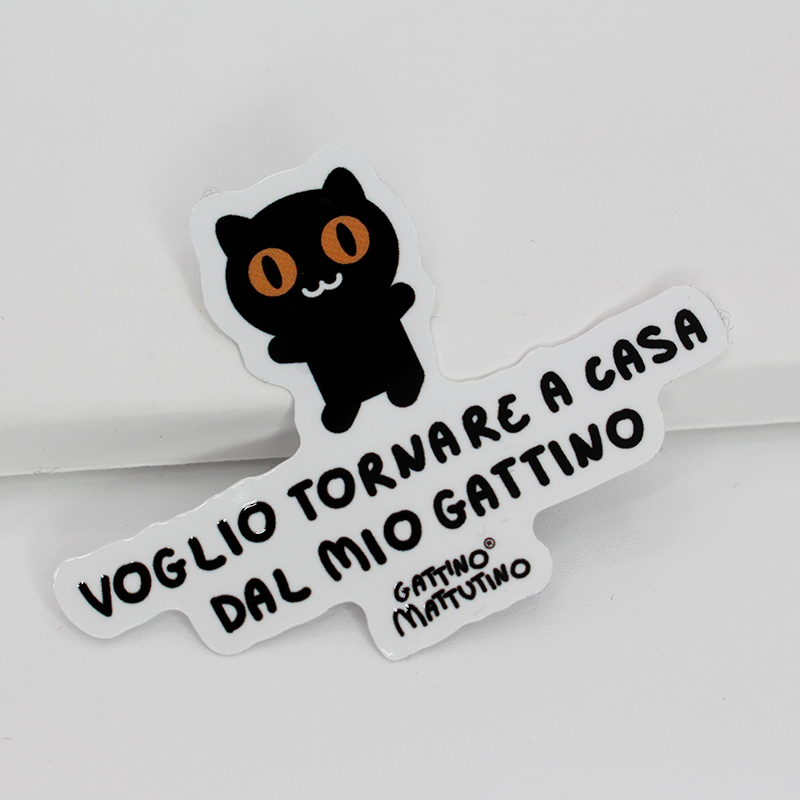 Sticker: voglio tornare a casa dal mio gattino