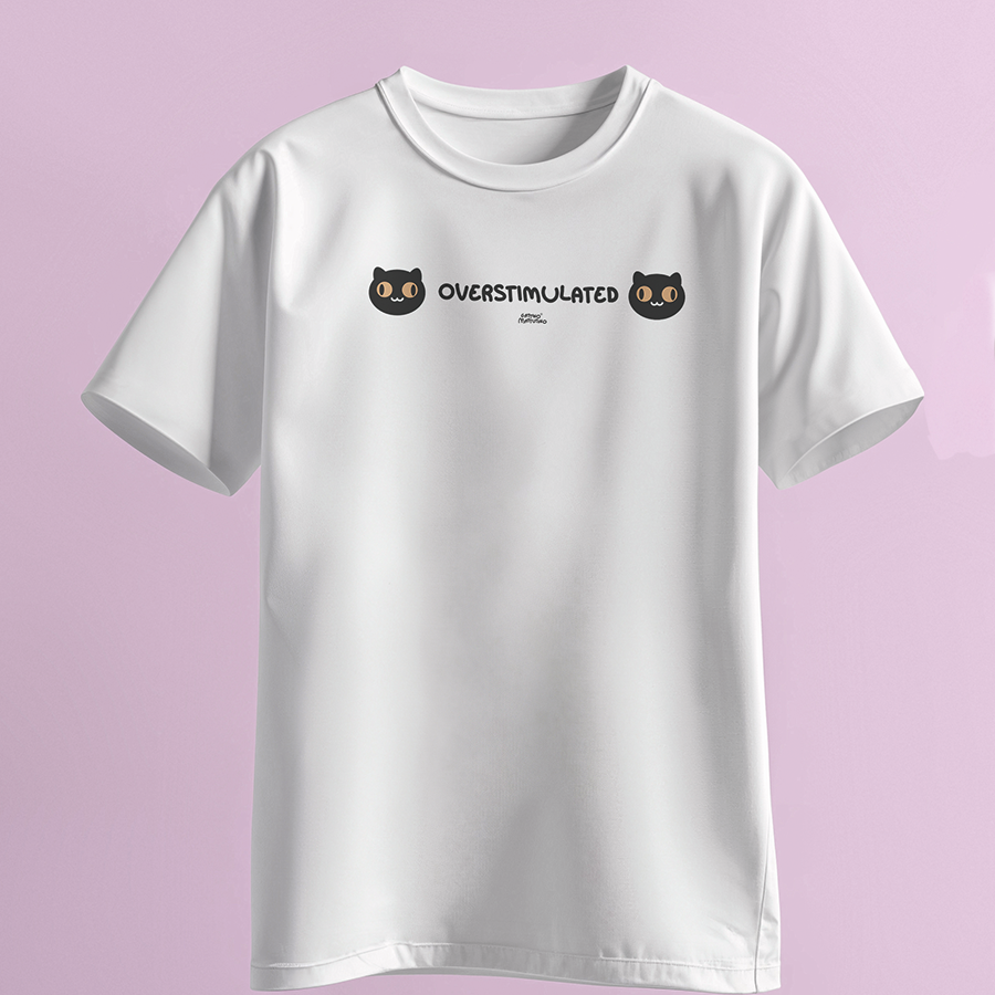 T-shirt Overstimulated
