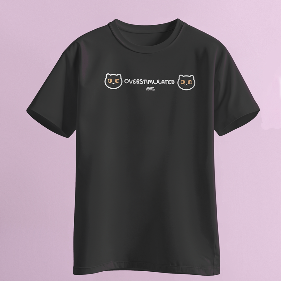 T-shirt Overstimulated